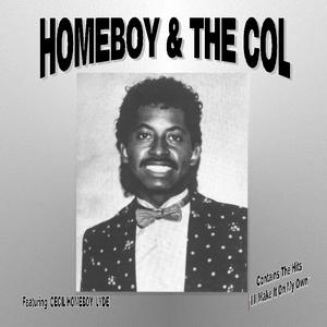 Album  Cover Homeboy & The Col - Homeboy & The Col Featuring Cecil Homeboy Lyde on CECIL O. LYDE Records from 1982