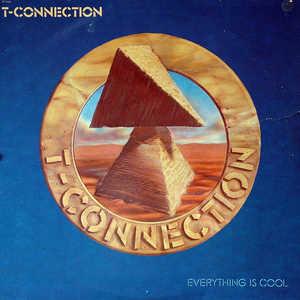 Album  Cover T-connection - Everything Is Cool on CAPITOL Records from 1981