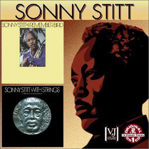 Album  Cover Sonny Stitt - I Remember Bird on CATALYST Records from 1977