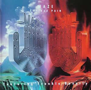 Front Cover Album Maze - Joy And Pain Front Cover Album Maze - Joy And Pain