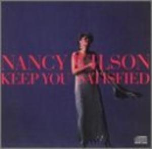 Album  Cover Nancy Wilson - Keep You Satisfied on COLUMBIA Records from 1985