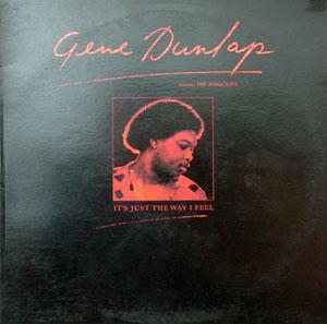 Front Cover Album Gene Dunlap Band - It's Just The Way I Feel