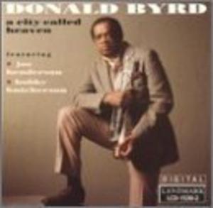 Album  Cover Donald Byrd - A City Called Heaven on LANDMARK Records from 1991