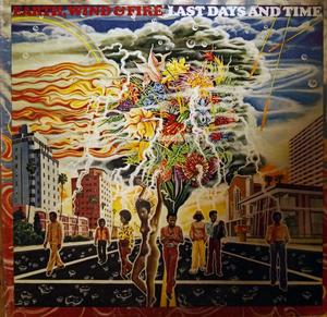 Album  Cover Wind & Fire Earth - Last Days And Time on COLUMBIA Records from 1972