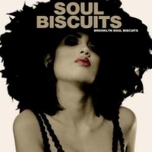 Front Cover Album Brooklyn Soul Biscuits - Soul Biscuits Front Cover Album Brooklyn Soul Biscuits - Soul Biscuits