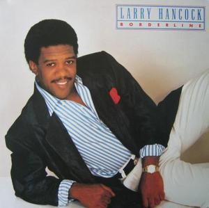 Front Cover Album Larry Hancock - Border Line