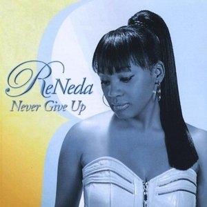 Album  Cover Reneda - Never Give Up on AIRSONGS DETROIT Records from 2009