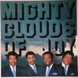 Album  Cover The Mighty Clouds Of Joy - Catching On on A&M Records from 1987