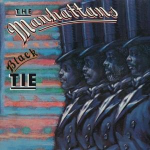 Front Cover Album The Manhattans - Black Tie  | funkytowngrooves records | FTG-395 | UK