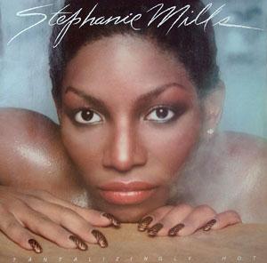 Album  Cover Stephanie Mills - Tantalizingly Hot on CASABLANCA Records from 1982