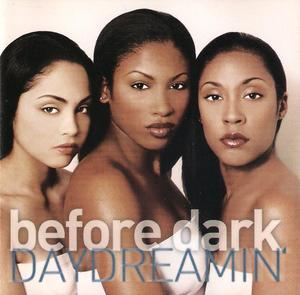 Album  Cover Before Dark - Daydreamin' on RCA / 07863 67691-4 Records from 2000