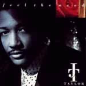 Front Cover Album James 'j.t.' Taylor - Feel The Need Front Cover Album James 'j.t.' Taylor - Feel The Need