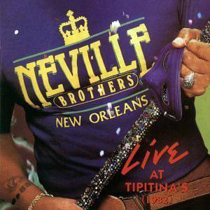 Front Cover Album The Neville - Live At Tipitina's