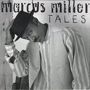 Front Cover Album Marcus Miller - Tales