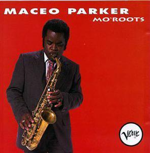 Front Cover Album Maceo Parker - Mo' Roots Front Cover Album Maceo Parker - Mo' Roots