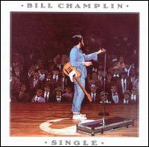 Album  Cover Bill Champlin - Single on EPIC / FULL MOON Records from 1978