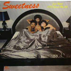 Album  Cover Sweetness - Last Night A D.j. Saved My Life on RAMS HORN Records from 1983