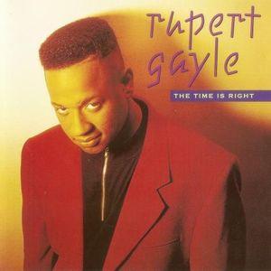 Album  Cover Rupert Gayle - The Time Is Right on  Records from 1993
