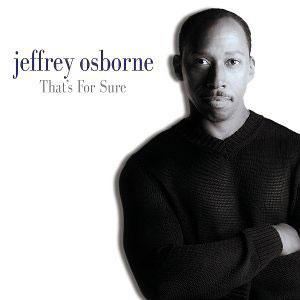 Front Cover Album Jeffrey Osborne - That's For Sure
