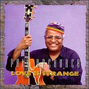 Album  Cover Phil Upchurch - Love Is Strange on GO JAZZ Records from 1995