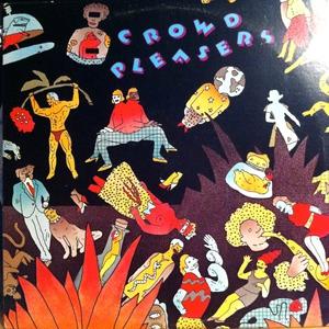 Album  Cover Crowd Pleasers - Crowd Pleasers on WESTBOUND Records from 1979