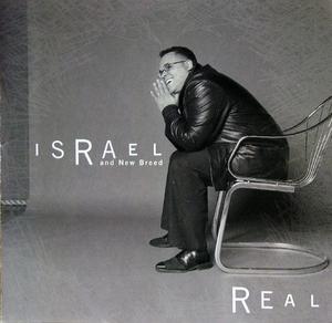 Album  Cover Israel And New Breed - Real on INTEGRITY GOSPEL Records from 2002