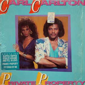 Album  Cover Carl Carlton - Private Property on CASABLANCA Records from 1985