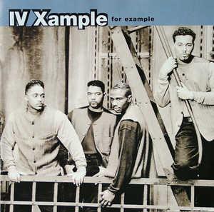 Album  Cover Iv Xample - For Example on MCA Records from 1995