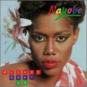 Album  Cover Nayobe - Please Don't Go on UNIDISC Records from 1986