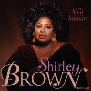 Album  Cover Shirley Brown - The Soul Of A Woman on MALACO Records from 1997