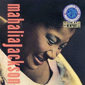 Album  Cover Mahalia Jackson - Live At Newport on COLUMBIA / LEGAC Records from 1994