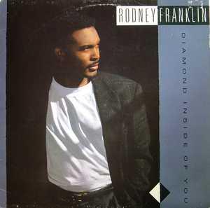 Front Cover Album Rodney Franklin - Diamond Inside Of You