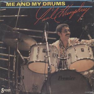 Album  Cover Paul Humphrey - Me And My Drums on STANSON Records from 1979