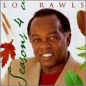 Album  Cover Lou Rawls - Seasons 4 U on RAWLS & BROKAW Records from 1998