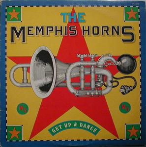 Front Cover Album Memphis Horns - Get up and Dance Front Cover Album Memphis Horns - Get up and Dance