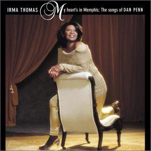 Front Cover Album Irma Thomas - My Heart's In Memphis: The Songs Of Dan Penn