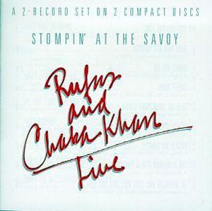 Front Cover Album Rufus & Chaka Khan - Stompin' At The Savoy Front Cover Album Rufus & Chaka Khan - Stompin' At The Savoy