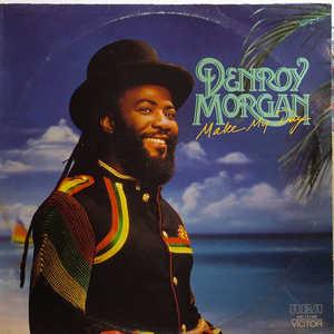 Album  Cover Denroy Morgan - Make My Day on RCA Records from 1984