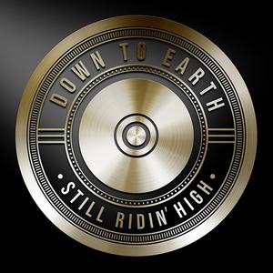 Album  Cover Down To Earth - Still Ridin' High on  Records from 2021