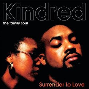 Front Cover Album Kindred And The Family Soul - Surrender Of Love