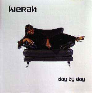 Album  Cover Kierah - Day By Day on IAN DAVIS MUSIC Records from 2006