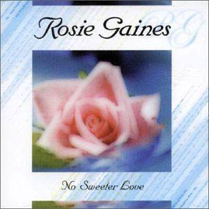 Front Cover Album Rosie Gaines - No Sweeter Love Front Cover Album Rosie Gaines - No Sweeter Love