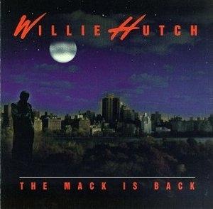 Front Cover Album Willie Hutch - The Mack Is Back Front Cover Album Willie Hutch - The Mack Is Back