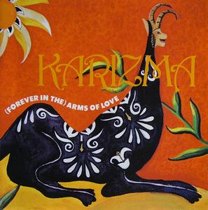 Album  Cover Karizma - (forever In The) Arms Of Love on 99 Records from 1991