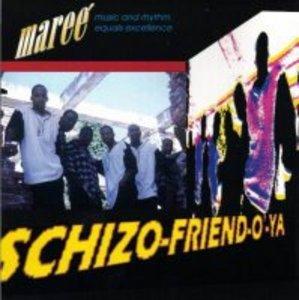 Album  Cover Mareé - Schizo-friend-o-ya on GAMMAUDION Records from 1994