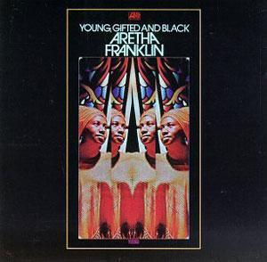 Album  Cover Aretha Franklin - Young, Gifted And Black on ATLANTIC Records from 1972