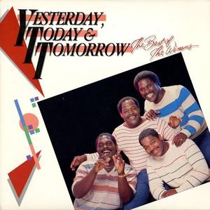 Album  Cover The Winans - Yesterday, Today & Tomorrow - The Best Of The Winans on LIGHT Records from 1985