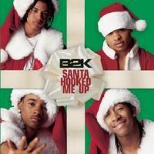 Front Cover Album B2k - Santa Hooked Me Up