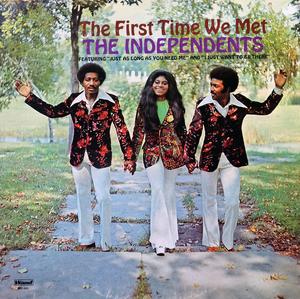 Front Cover Album The Independents - The First Time We Met