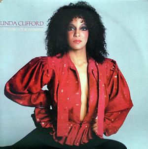 Album  Cover Linda Clifford - Let Me Be Your Woman on RSO Records from 1979